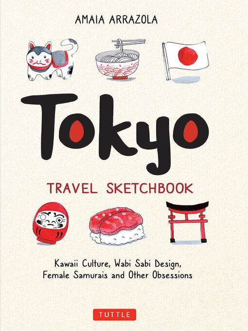 Title details for Tokyo Travel Sketchbook by Amaia Arrazola - Available